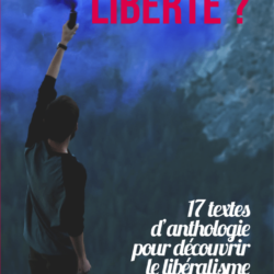 Vous avez dit liberté ?